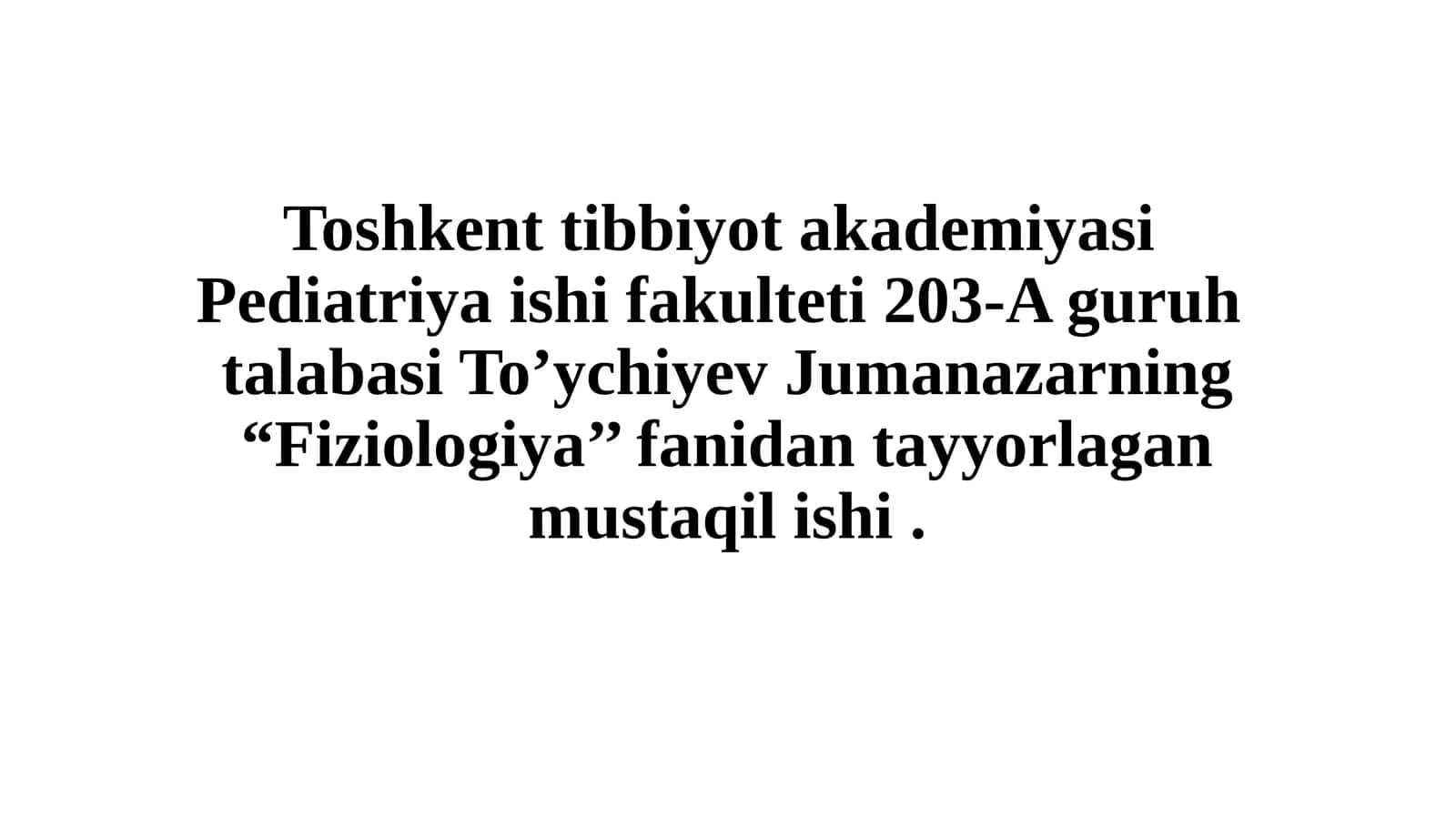 Fiziologiya Fanidan Tayyorlagan Mustaqil Ish 1