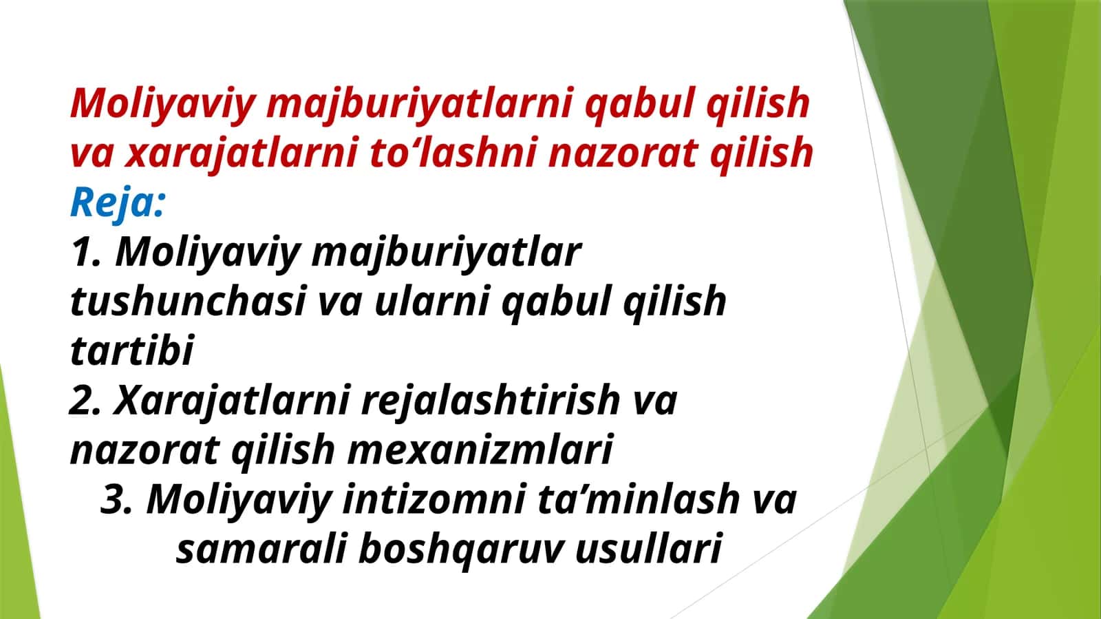Moliyaviy majburiyatlarni qabul qilish va xarajatlarni toʻlashni nazorat qilish 1