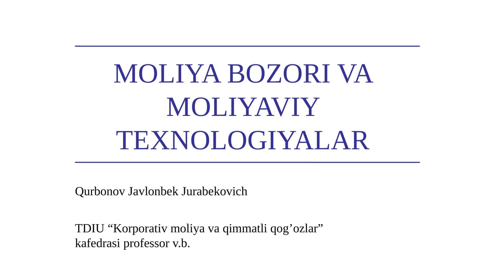 Moliya bozorini tartibga solish 1