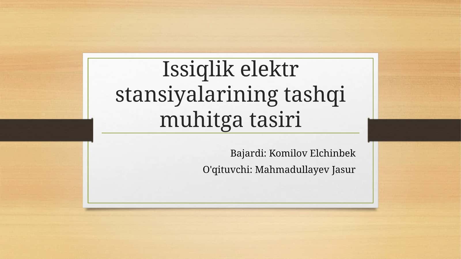 Issiqlik elektr stansiyalarining tashqi muhitga tasiri 1