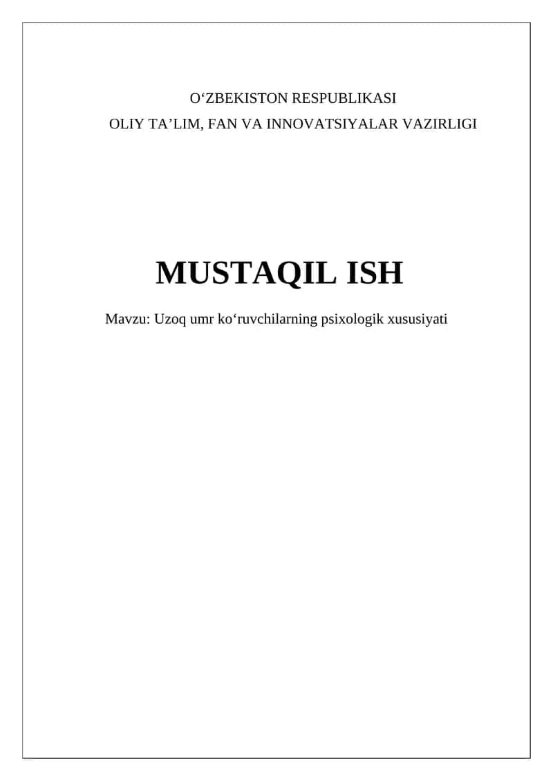 Uzoq umr ko'ruvchilarning psixologik xususiyati 1