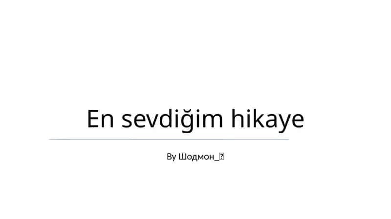 En sevdiğim hikaye 1