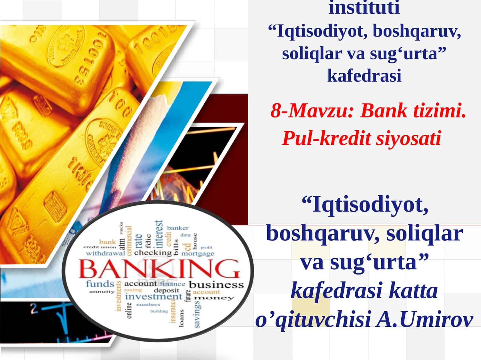 Bank tizimi. Pul-kredit siyosati 1