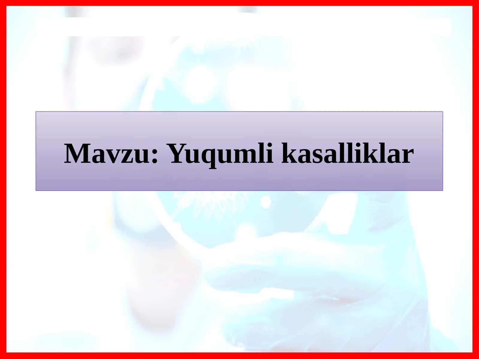 Yuqumlikasalliklar 1