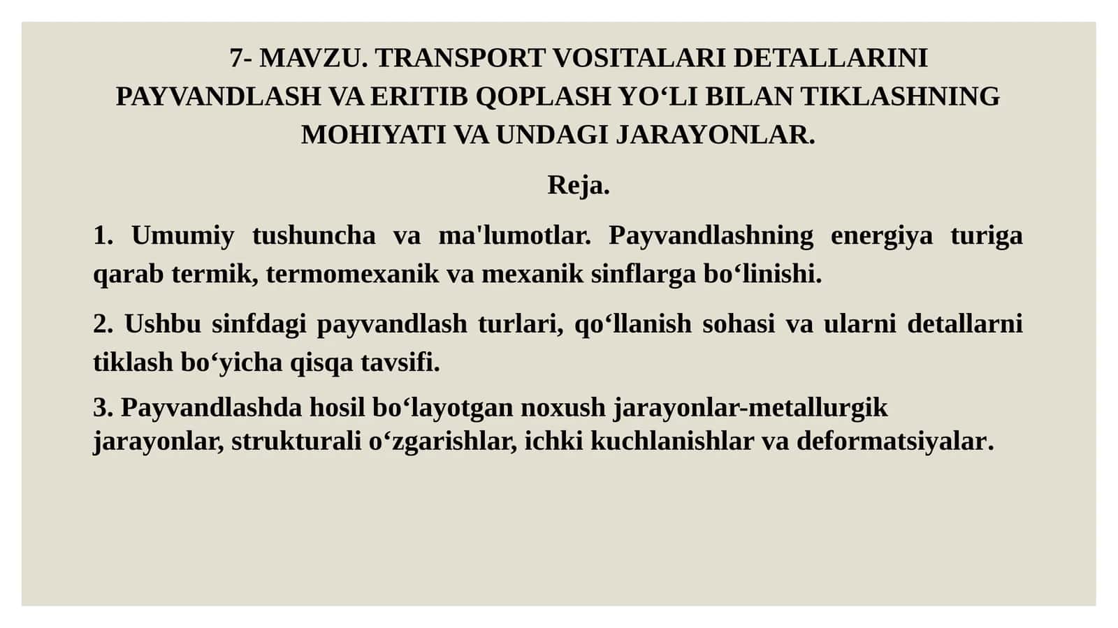 TRANSPORT VOSITALARI DЕTALLARINI PAYVANDLASH VA ERITIB QOPLASH YO‘LI BILAN TIKLASHNING MOHIYATI VA UNDAGI JARAYONLAR 1