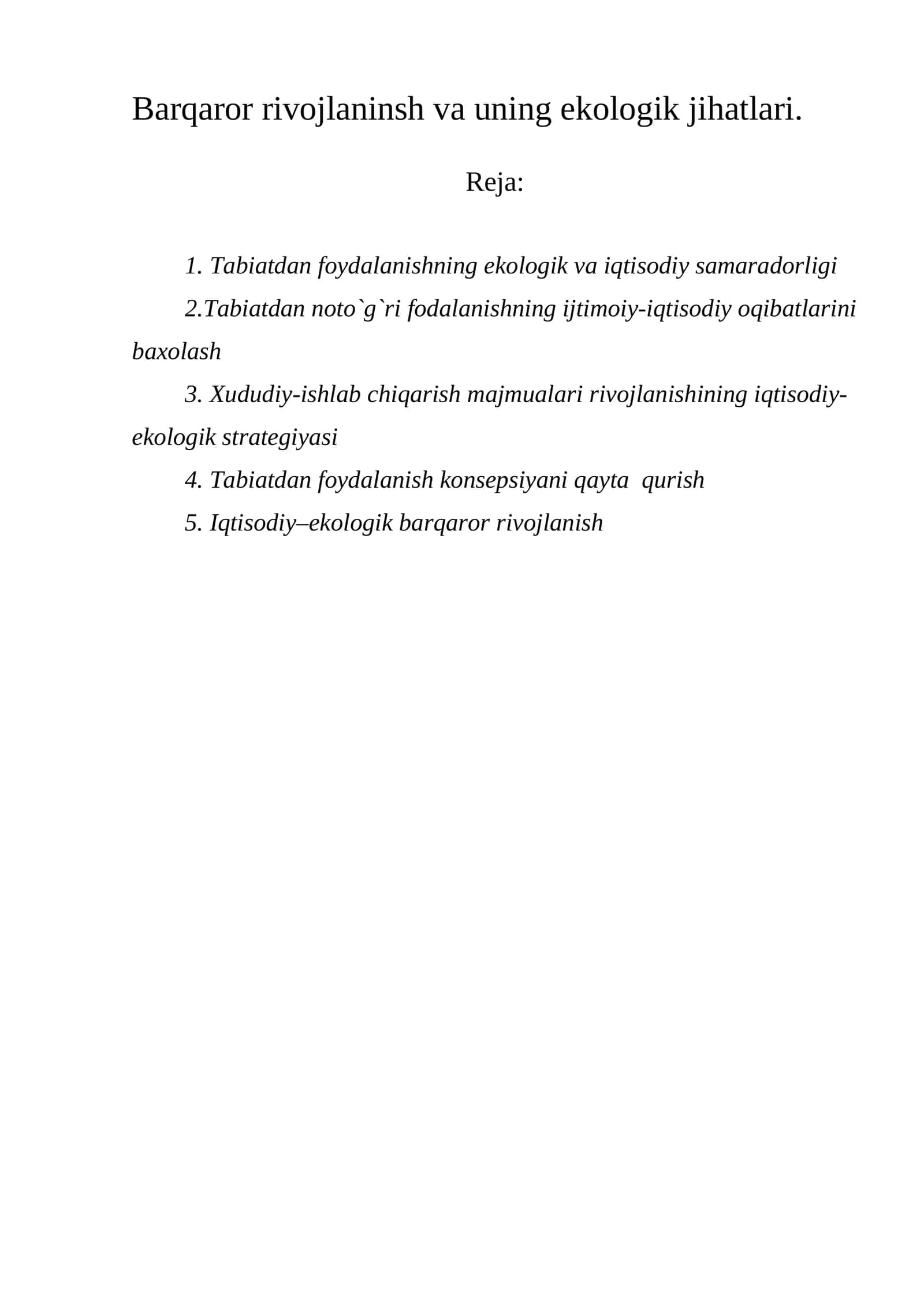 Tabiatdan foydalanishning ekologik va iktisodiy samaradorligi 1