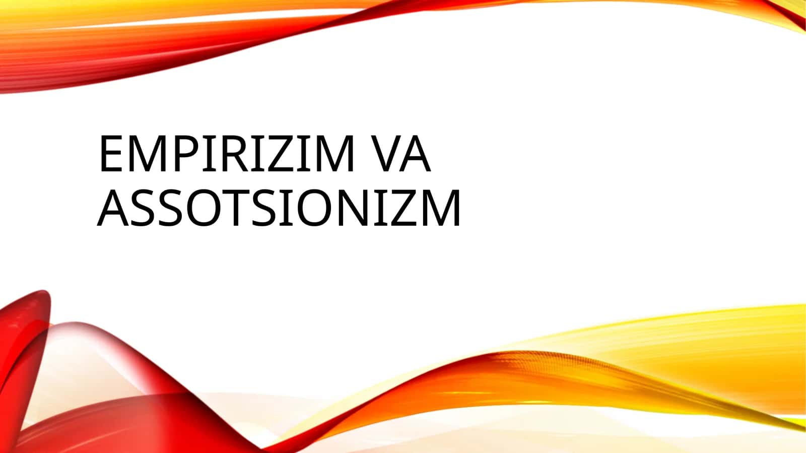 Empirizimvaassotsionizm 1