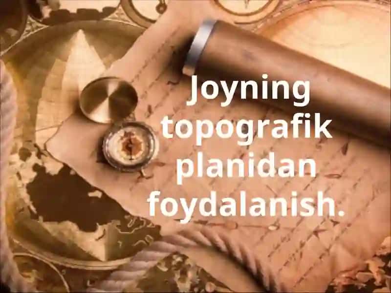 Topografik planlardan foydalanish
