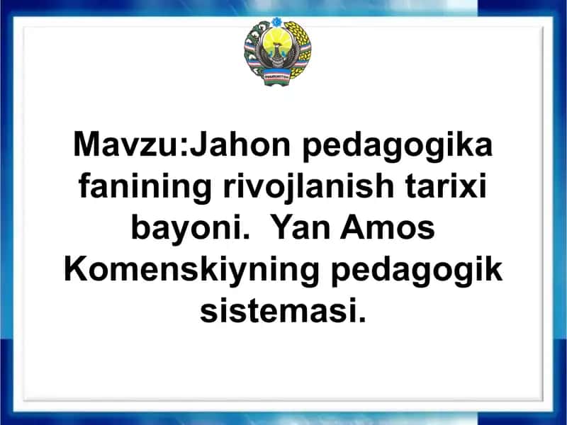 Jahon pedagogika fani rivojlanish tarixi bayoni 1