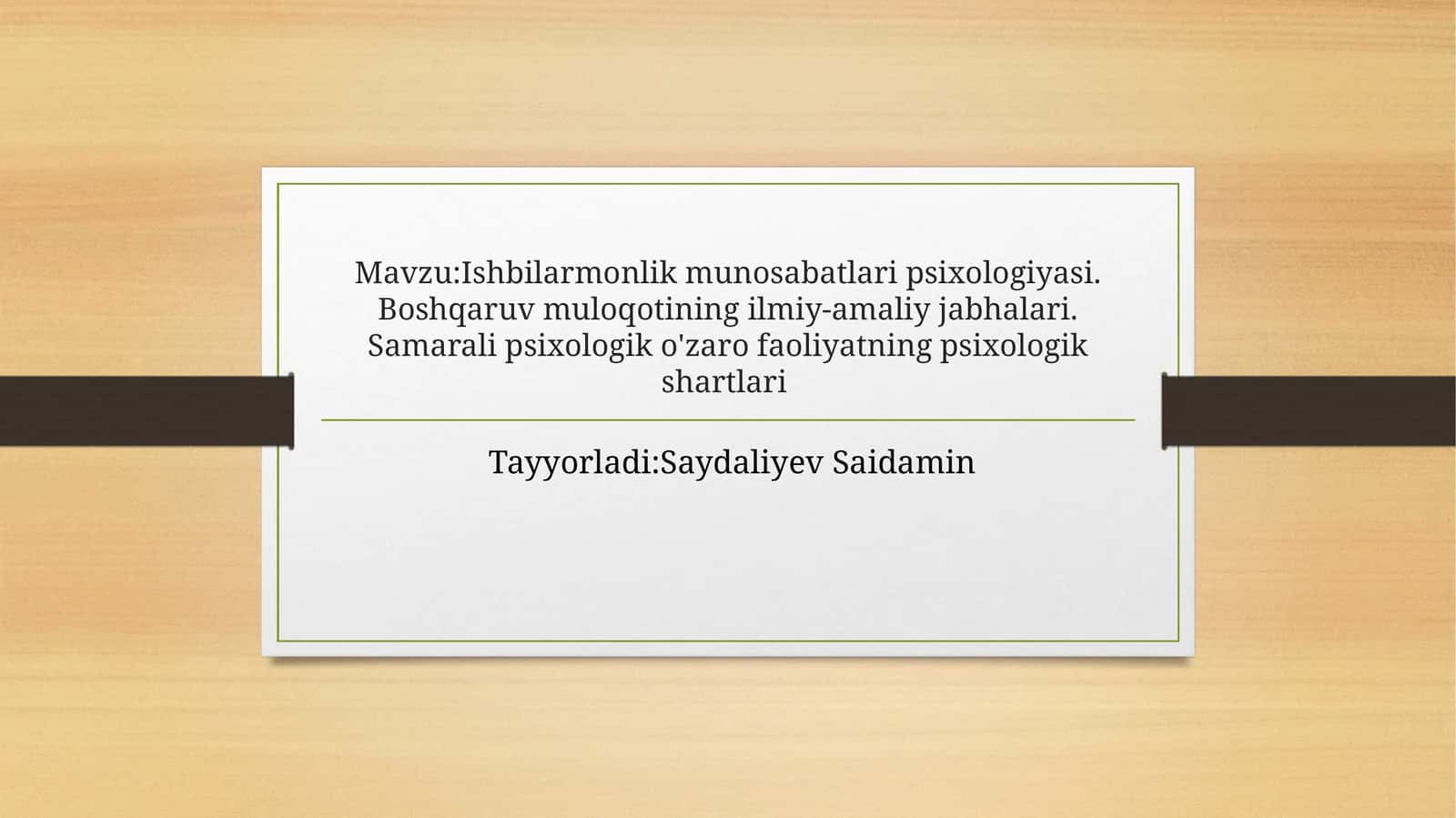 Ishbilarmonlik munosabatlari psixologiyasi 1