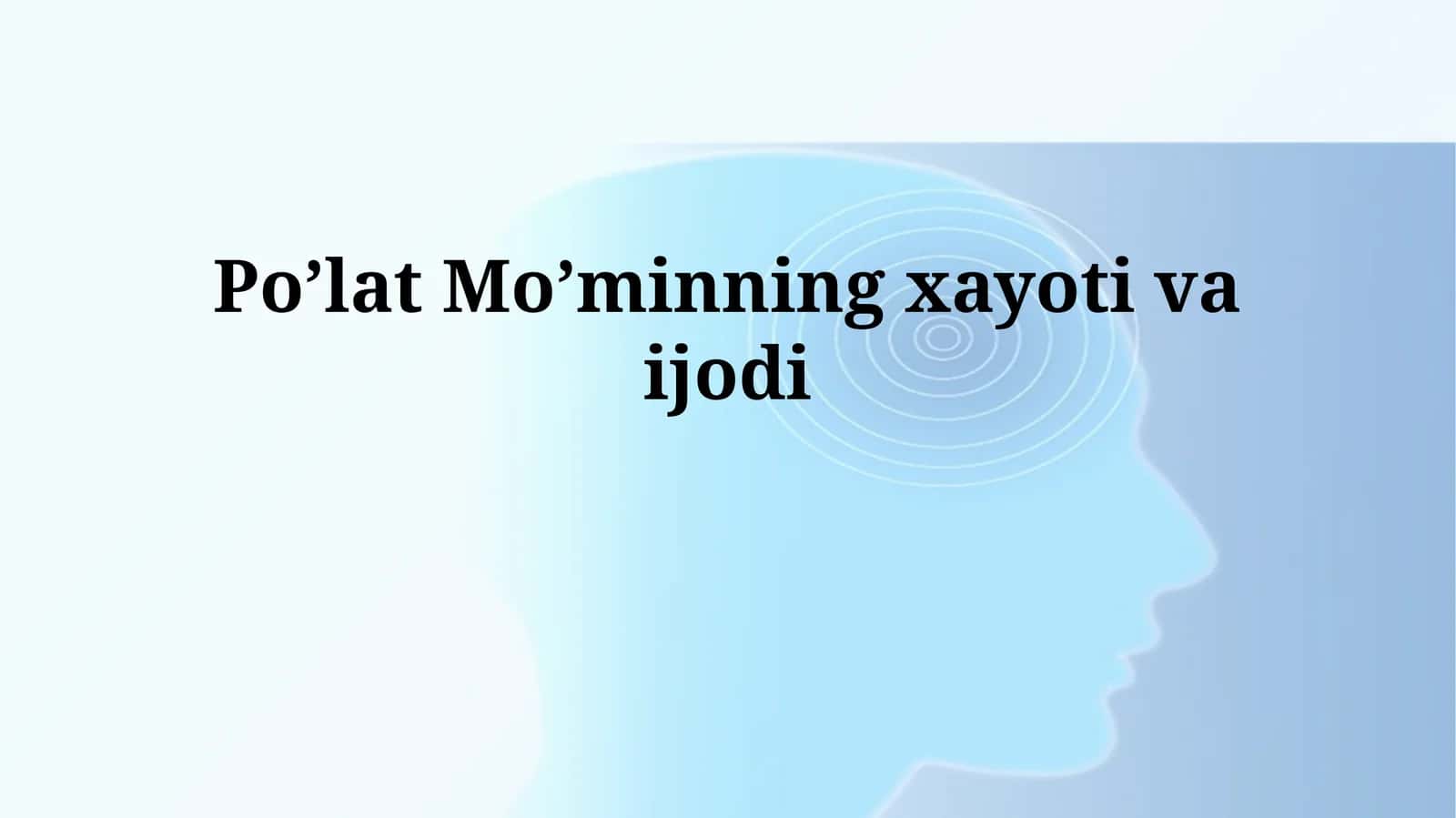 Po’lat Mo’minning xayotivaijodi 1