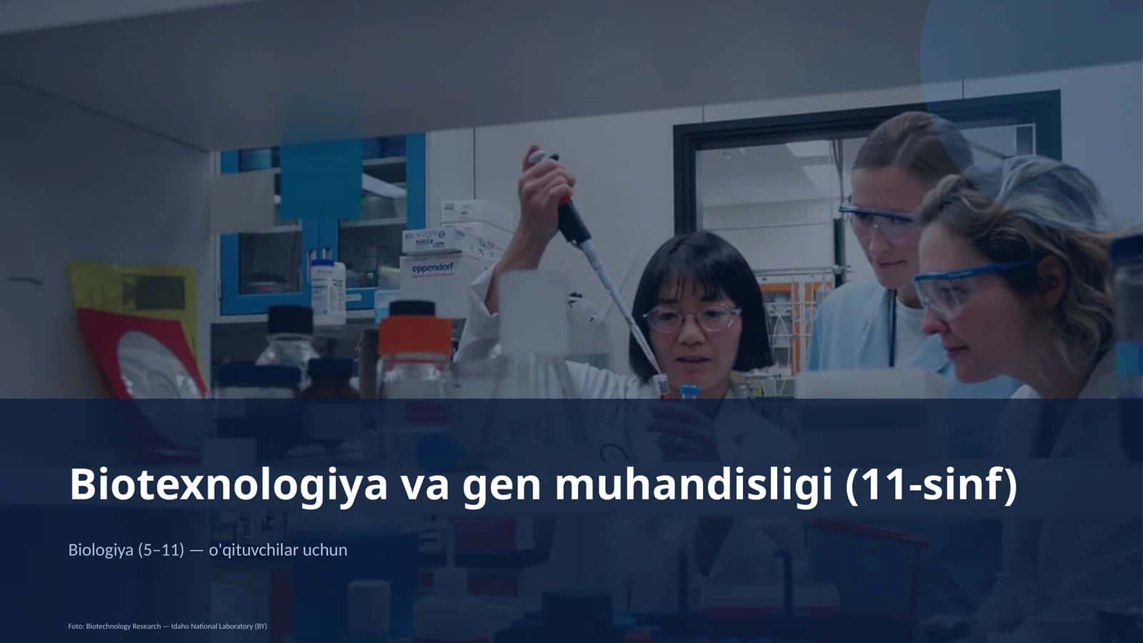 Biotexnologiya va gen muhandisligi (11-sinf) 1