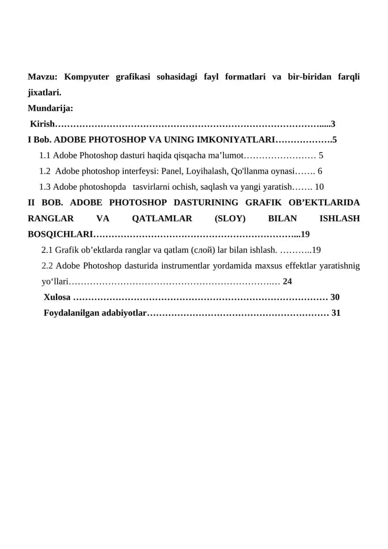 Kompyuter grafikasi sohasidagi fayl formatlari va bir-biridan farqli jixatlari 1