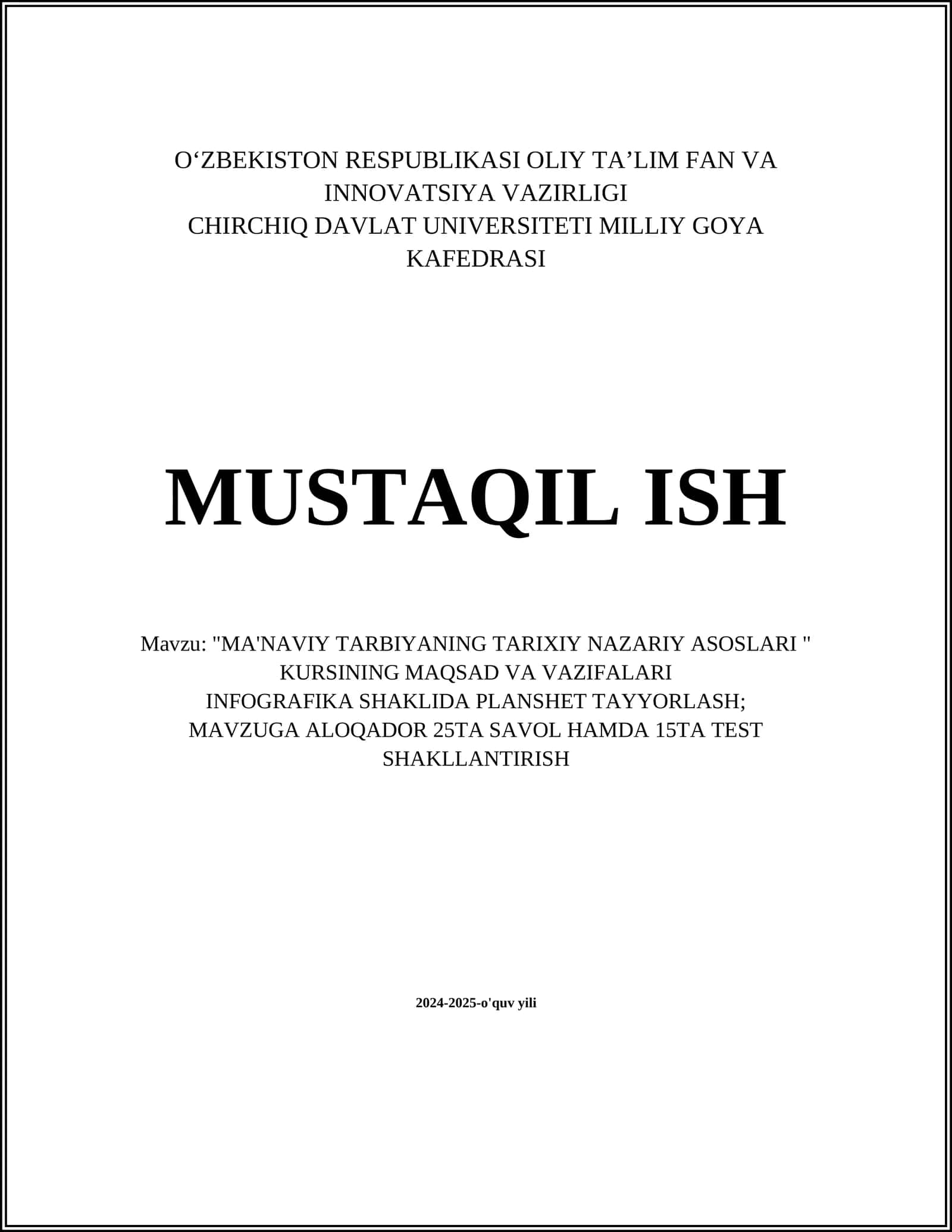 "MA'NAVIY TARBIYANING TARIXIY NAZARIY ASOSLARI " KURSINING MAQSAD VA VAZIFALARI 1