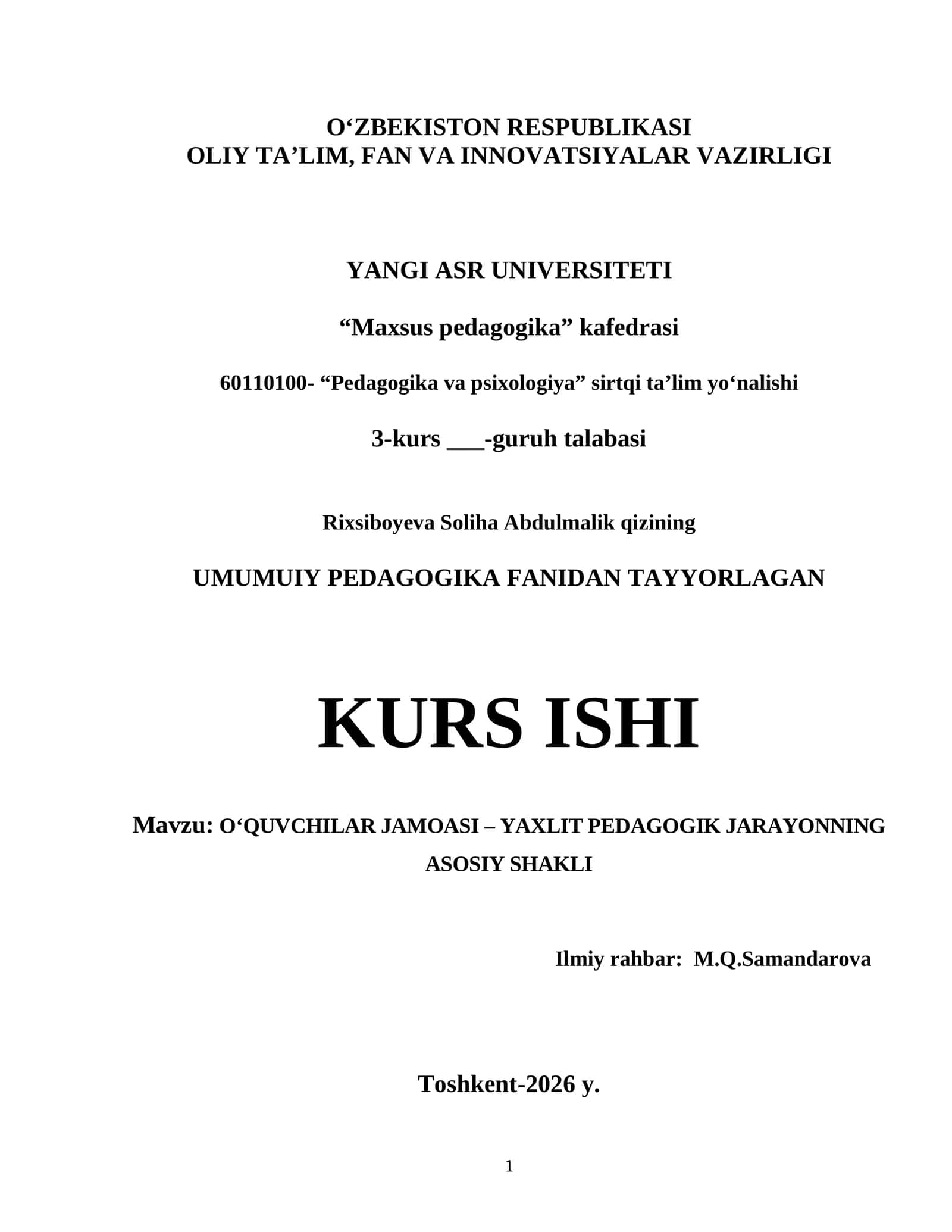 O‘QUVCHILAR JAMOASI – YAXLIT PEDAGOGIK JARAYONNING ASOSIY SHAKLI 1