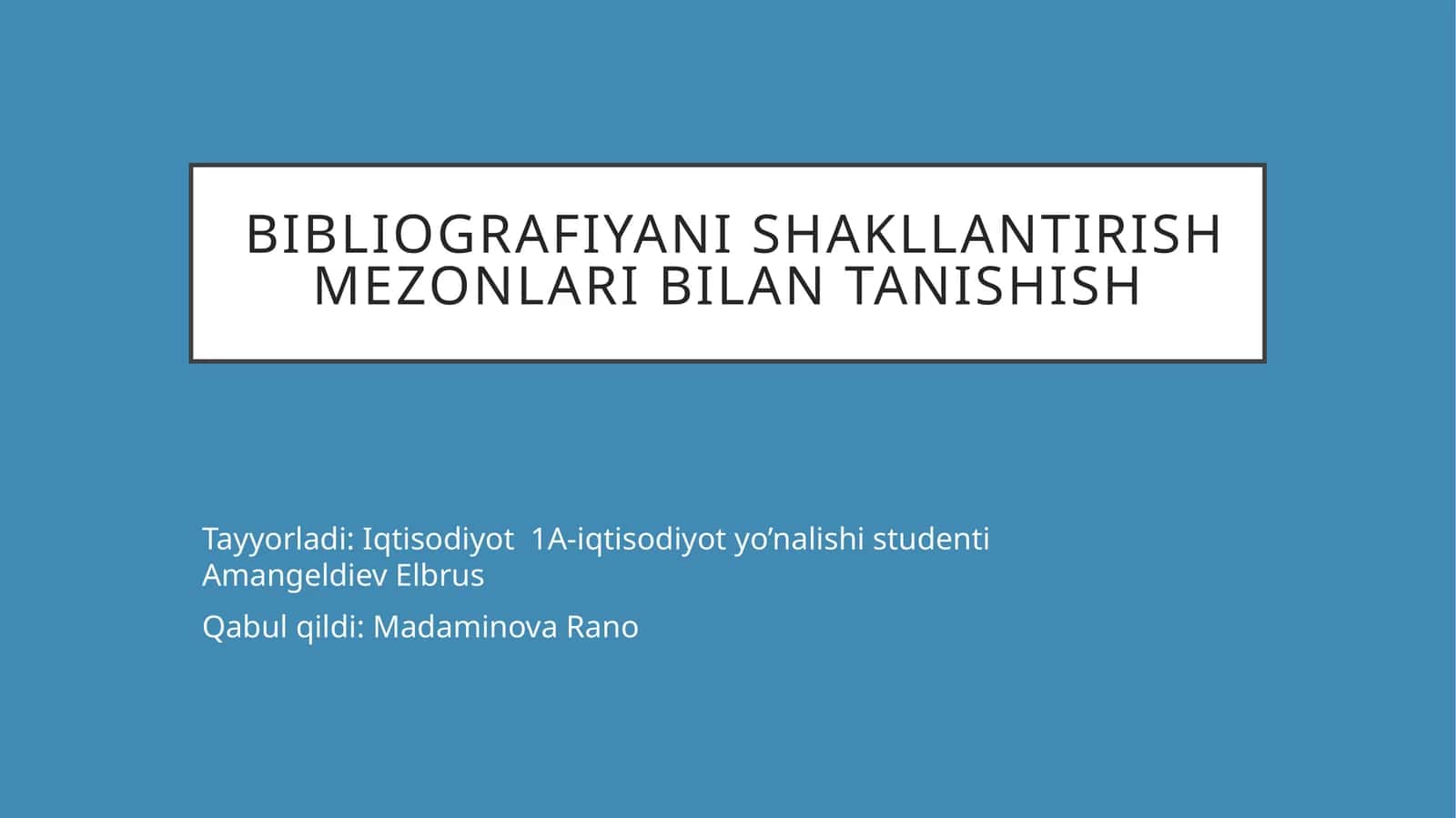 Bibliografiyani shakllantirish mezonlari bilan tanishish 1