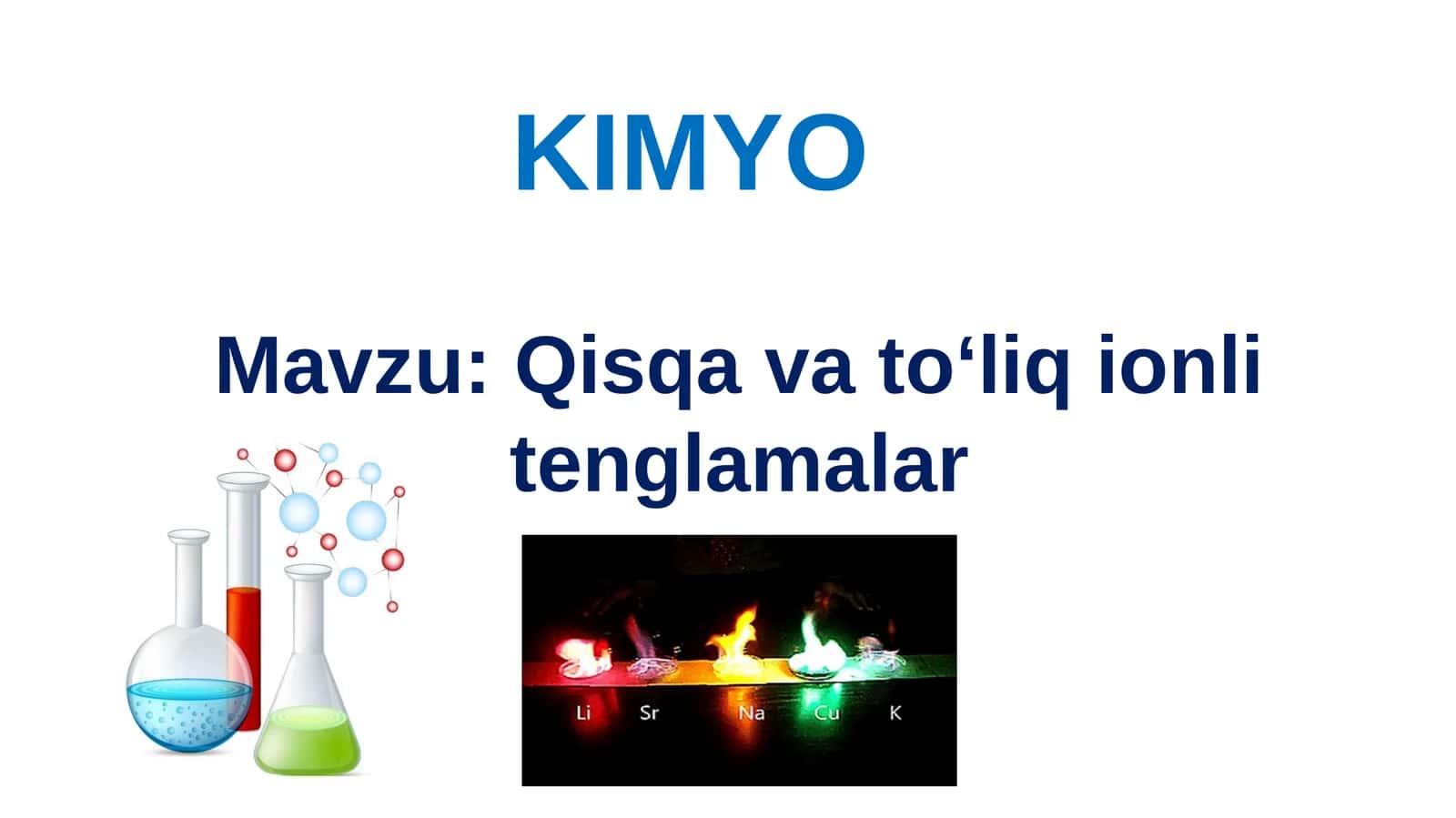 Qisqa va to‘liq ionli tenglamalar 1