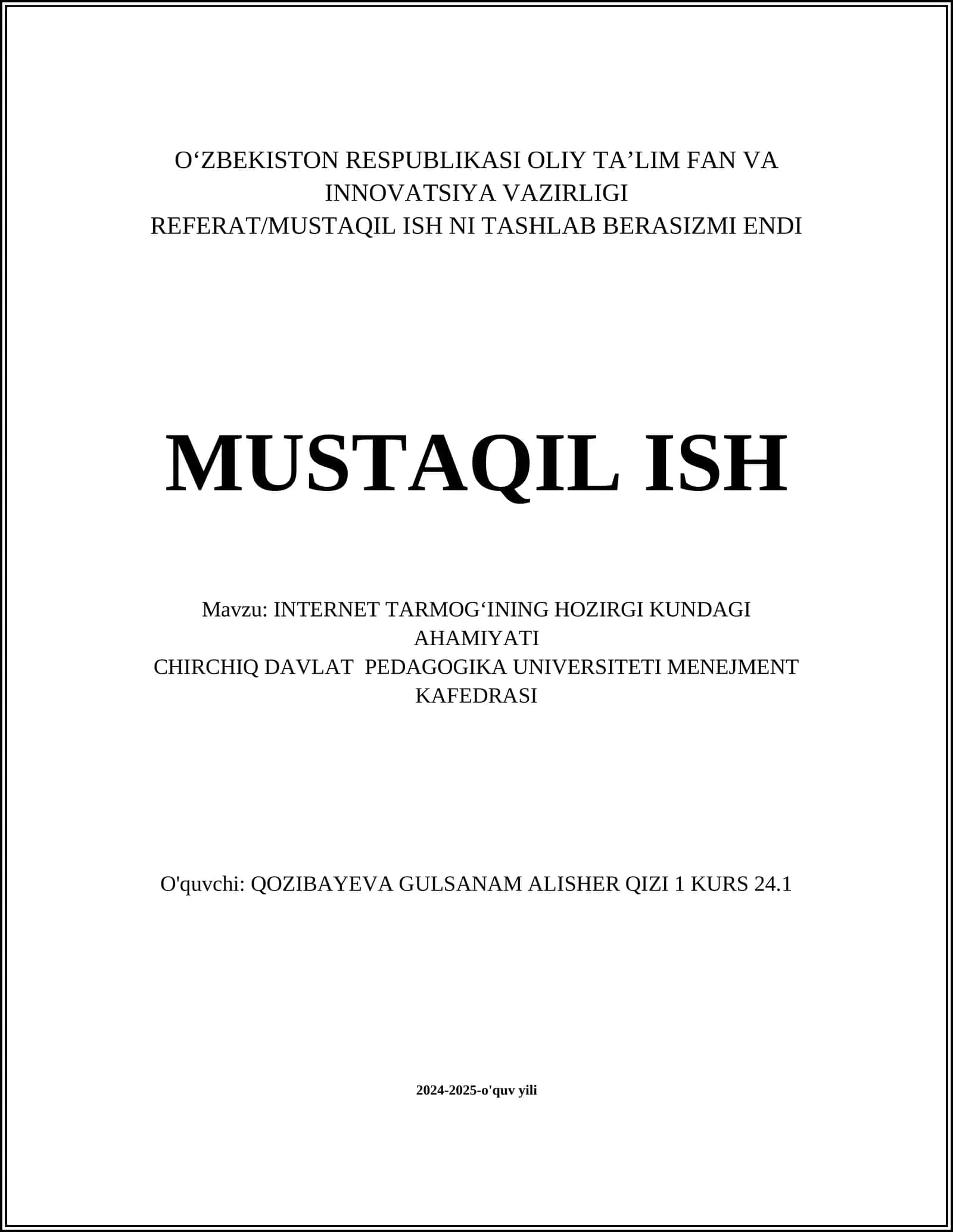 INTERNET TARMOGʻINING HOZIRGI KUNDAGI AHAMIYATI 1