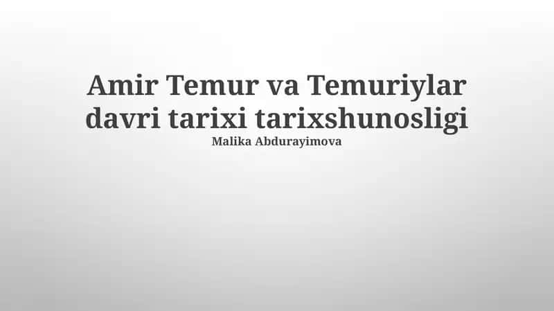 Temuriylar davri tarixshunosligi 1