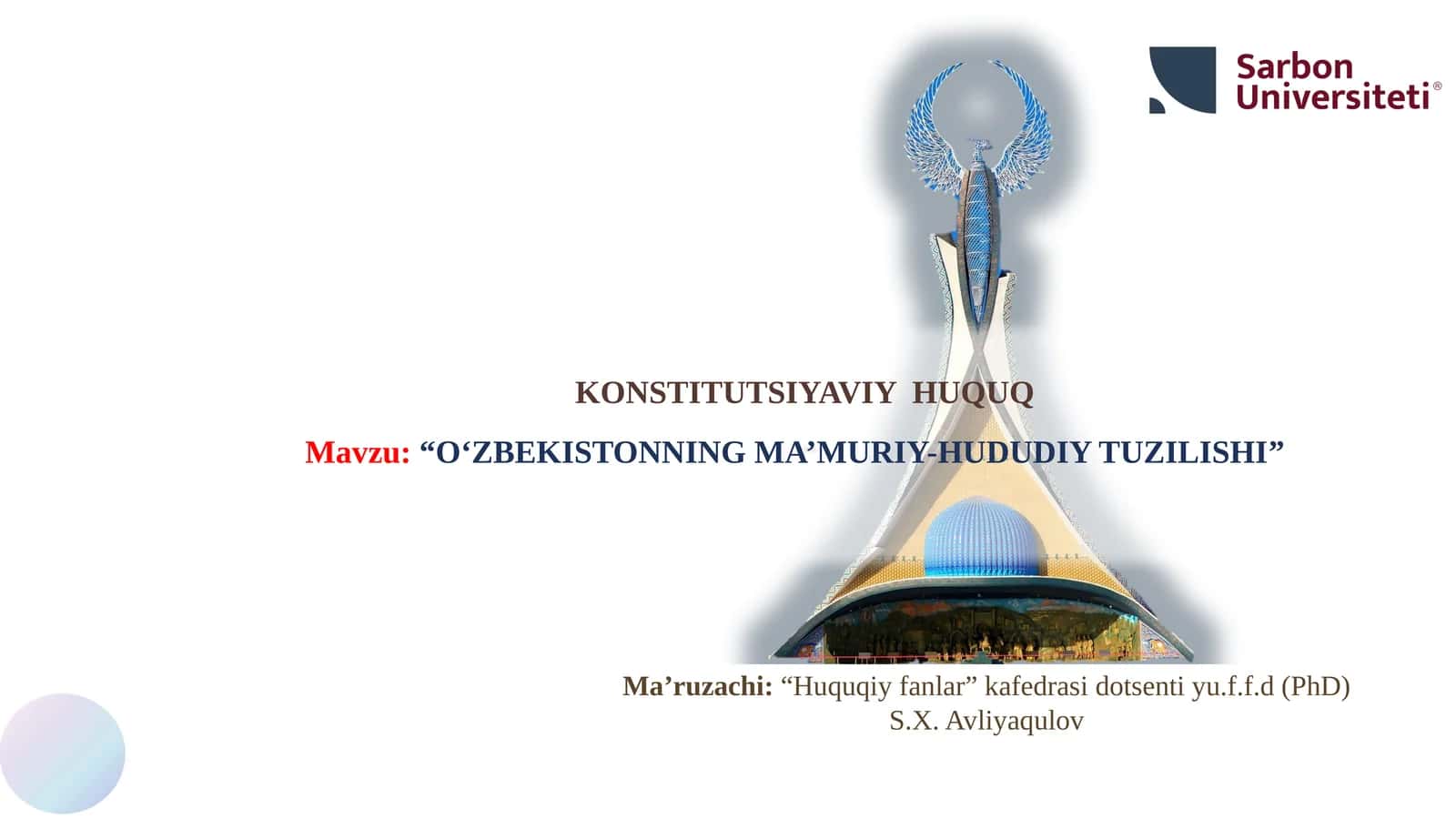 “O‘ZBEKISTONNING MA’MURIY-HUDUDIY TUZILISHI” KONSTITUTSIYAVIY HUQUQ 1