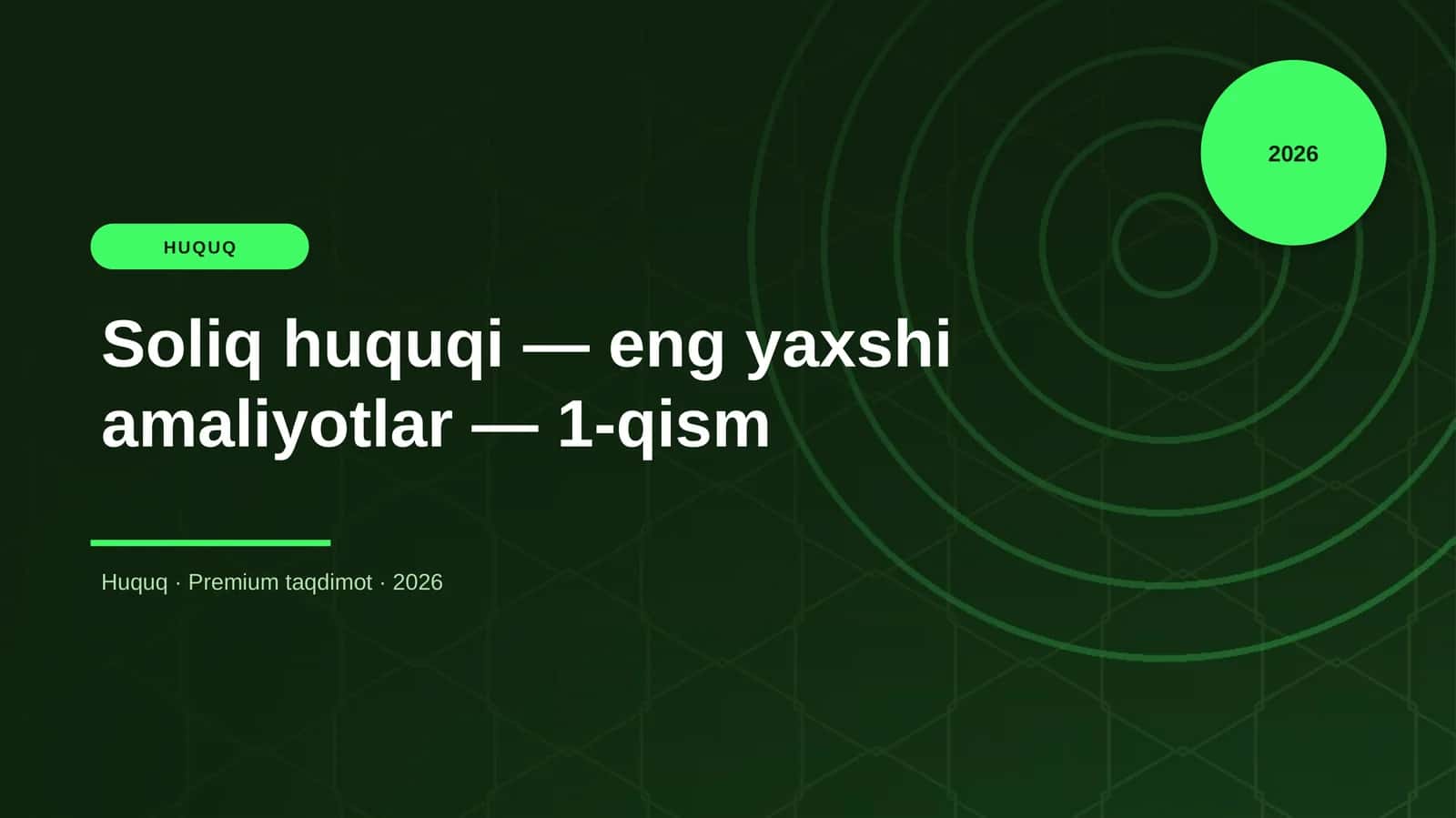 Soliq huquqi — eng yaxshi amaliyotlar — 1-qism 1