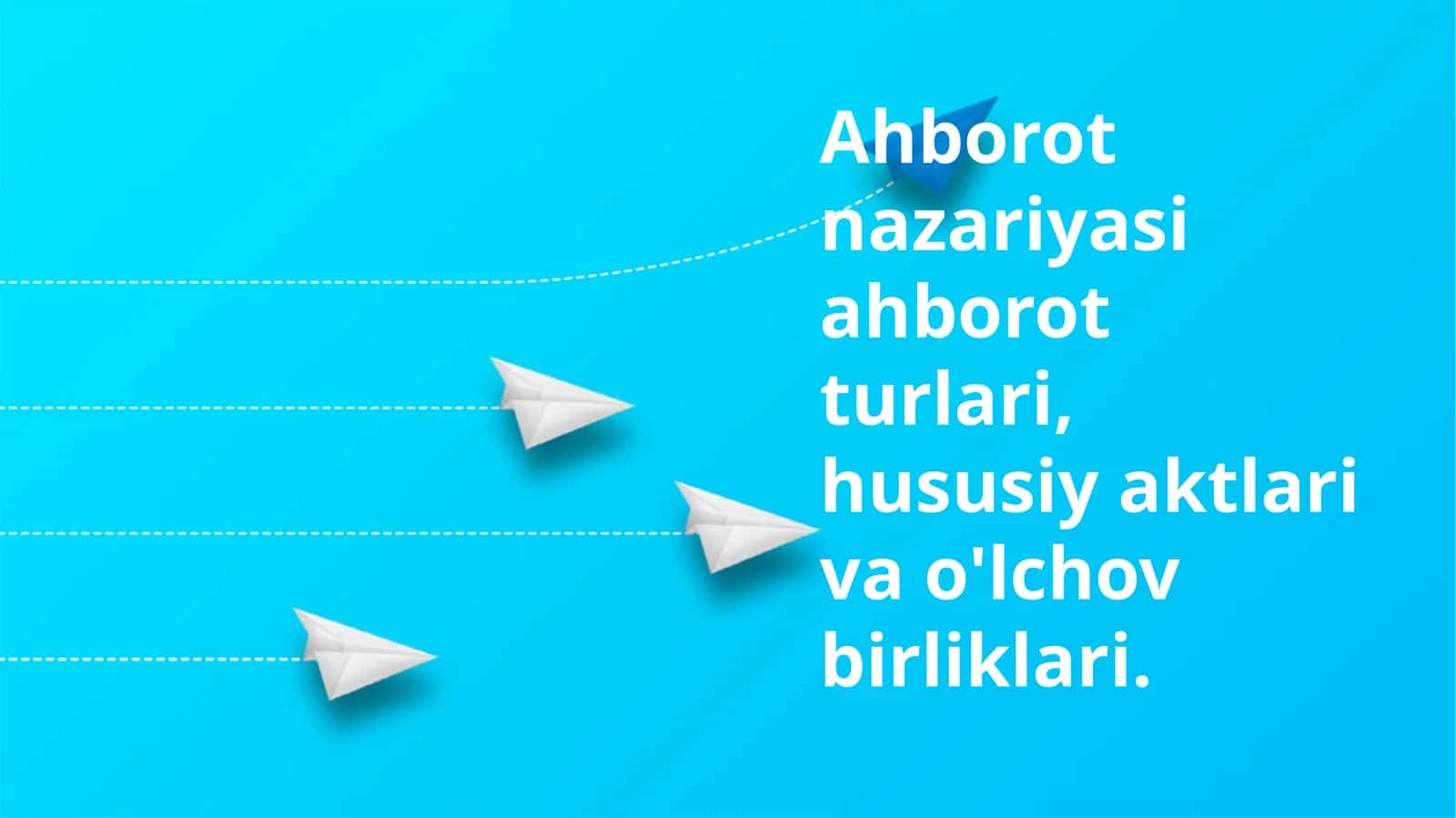 Ahborot nazariyasi 1