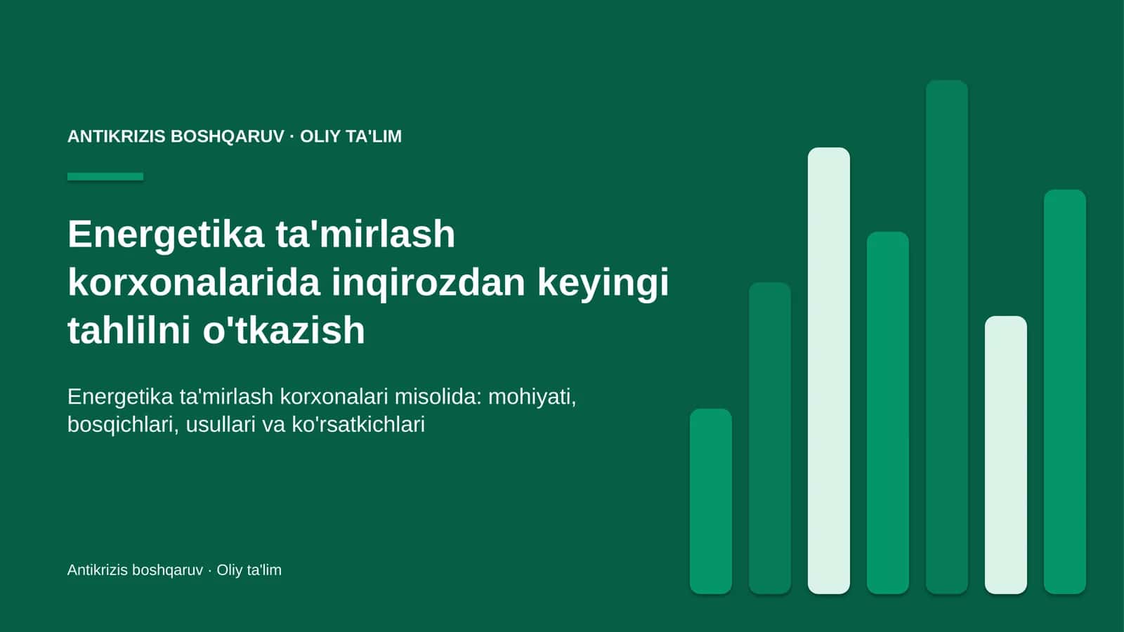 energetika ta'mirlash korxonalarida inqirozdan keyingi tahlilni o'tkazish 2347 1