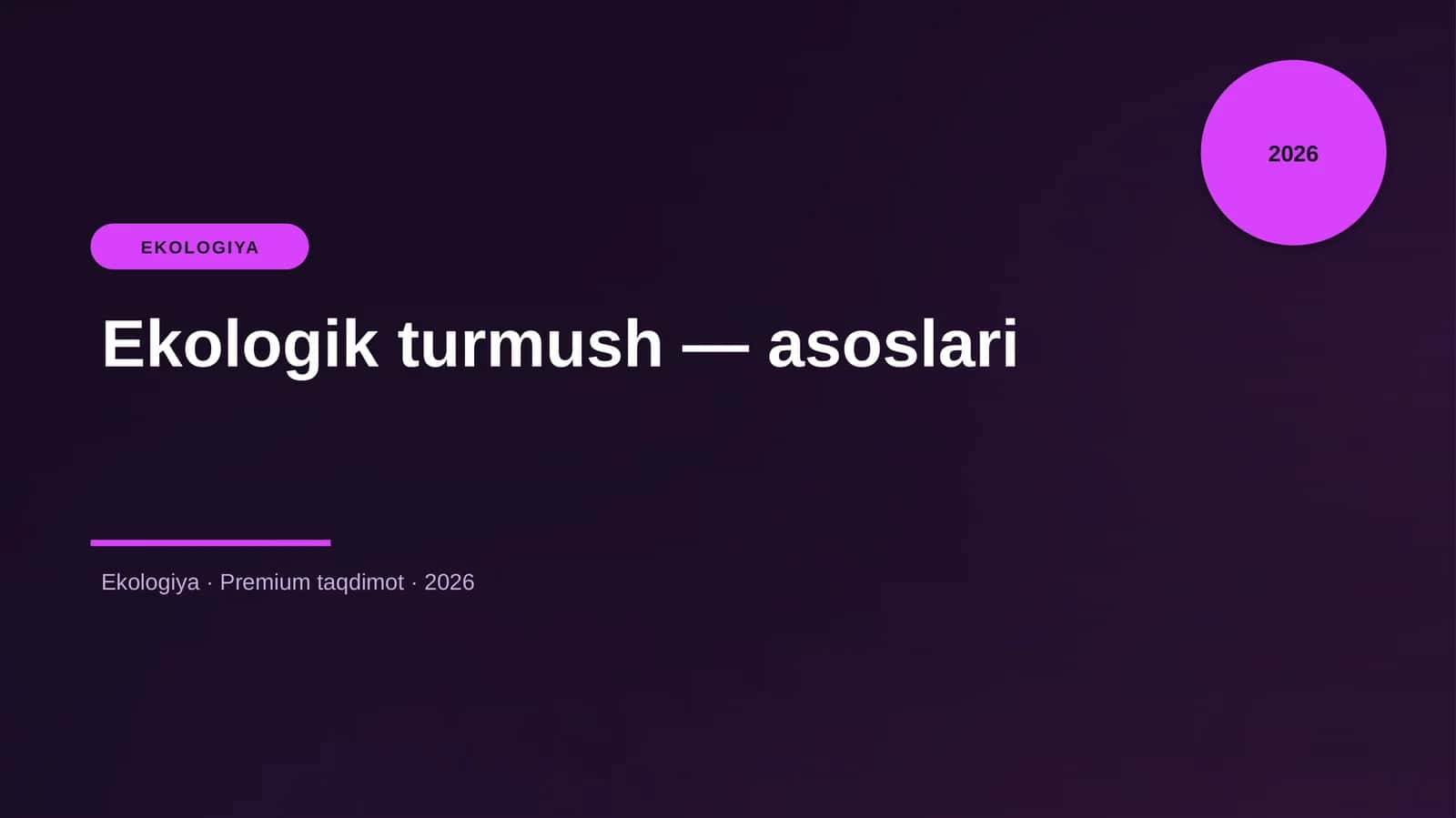 Ekologik turmush — asoslari 1