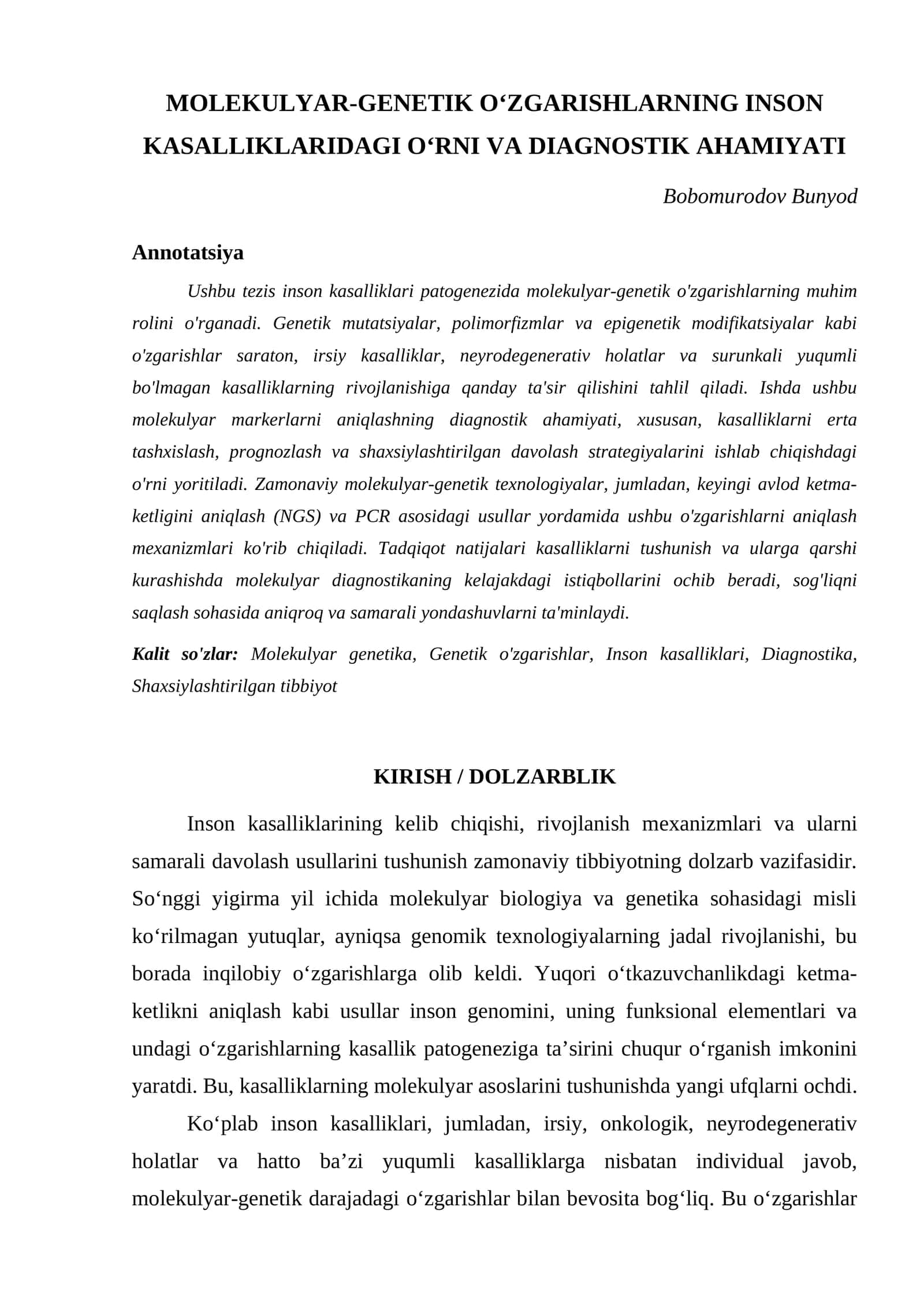 MOLEKULYAR-GENETIK O‘ZGARISHLARNING INSON KASALLIKLARIDAGI O‘RNI VA DIAGNOSTIK AHAMIYATI 1