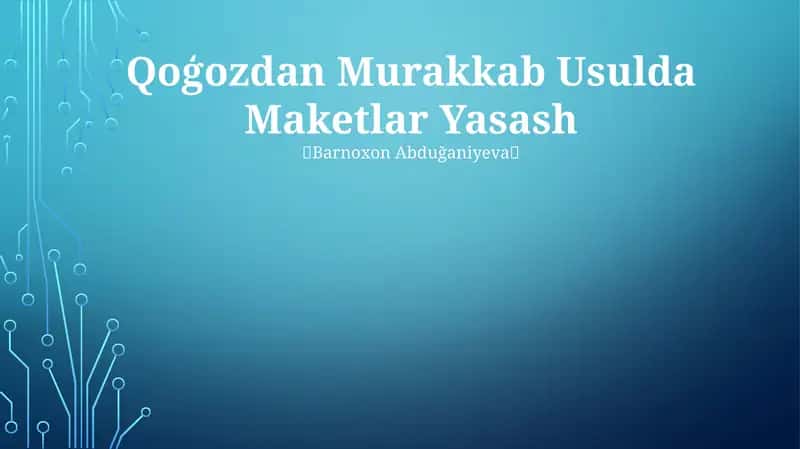 Qoģozdan Murakkab Usulda Maketlar Yasash 1