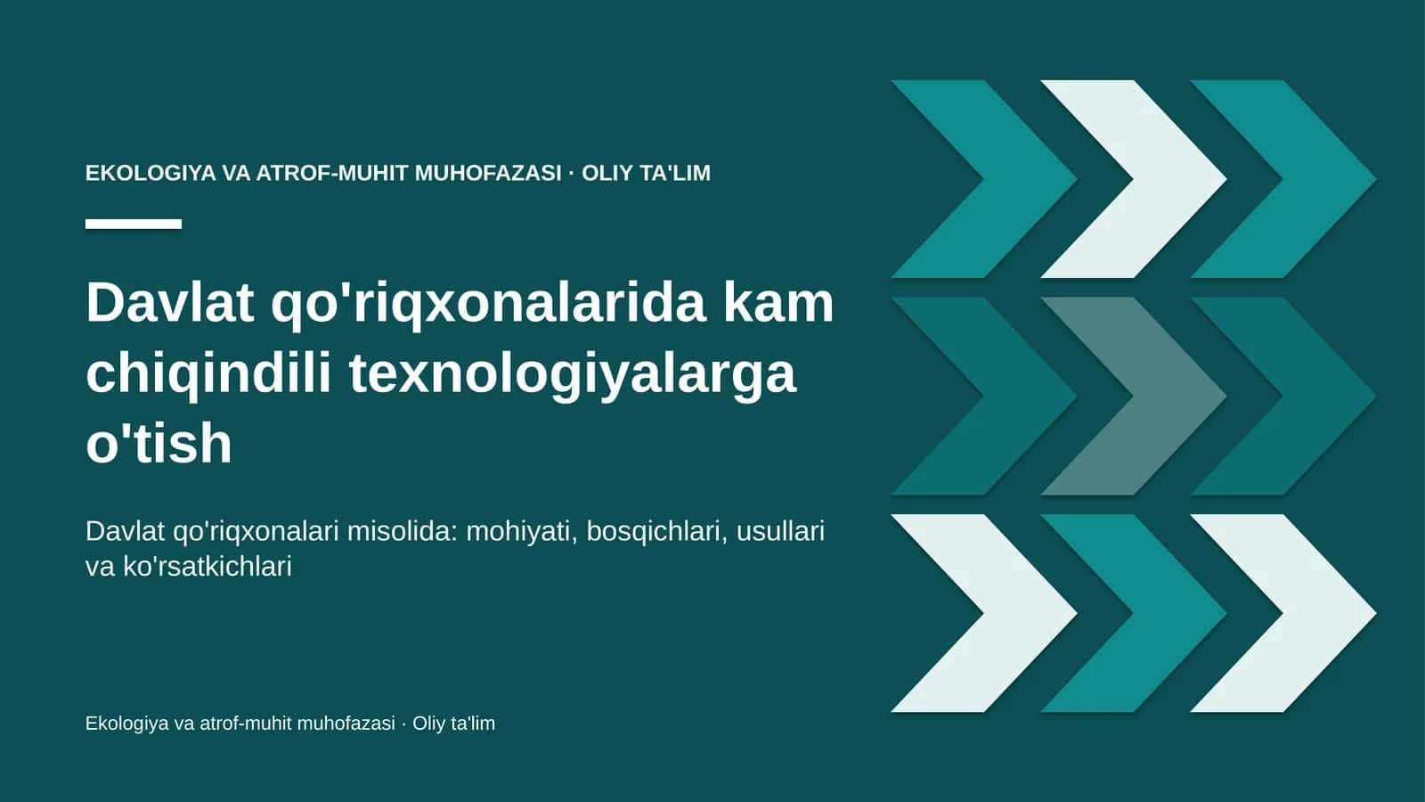 Ekologiya va atrof-muhit muhofazasi · Oliy ta'lim 1