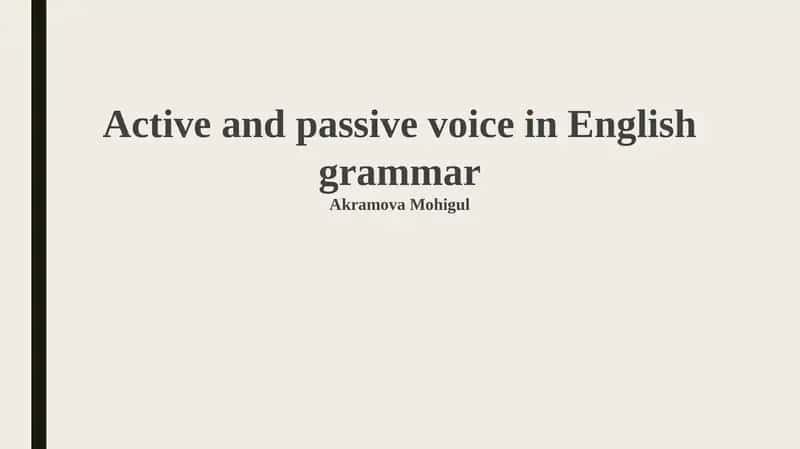 Active and Passive Voice in English Grammar 1