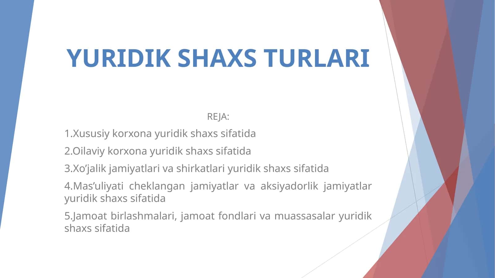 YURIDIK SHAXS TURLARI 1