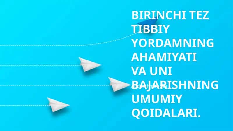 BIRINCHI TEZ TIBBIY YORDAMNING AHAMIYATI VA UNI BAJARISHNING UMUMIY QOIDALARI 1