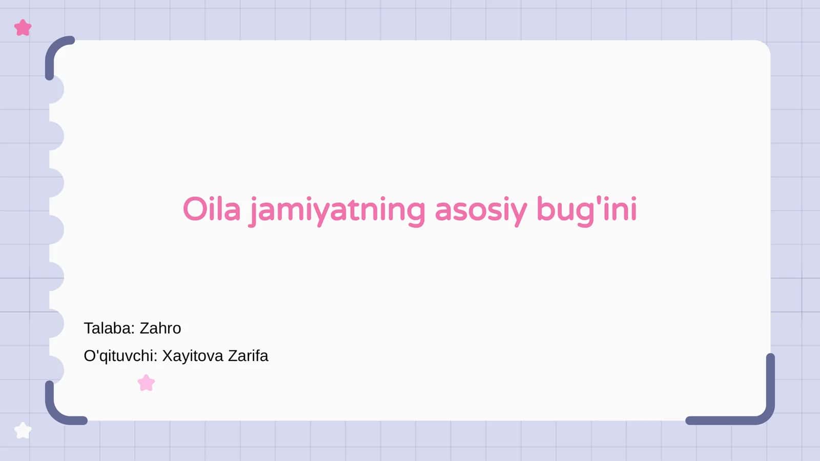 Oilaning ahamiyati 1