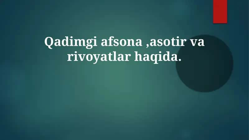 Qadimgi afsonalar haqida 1