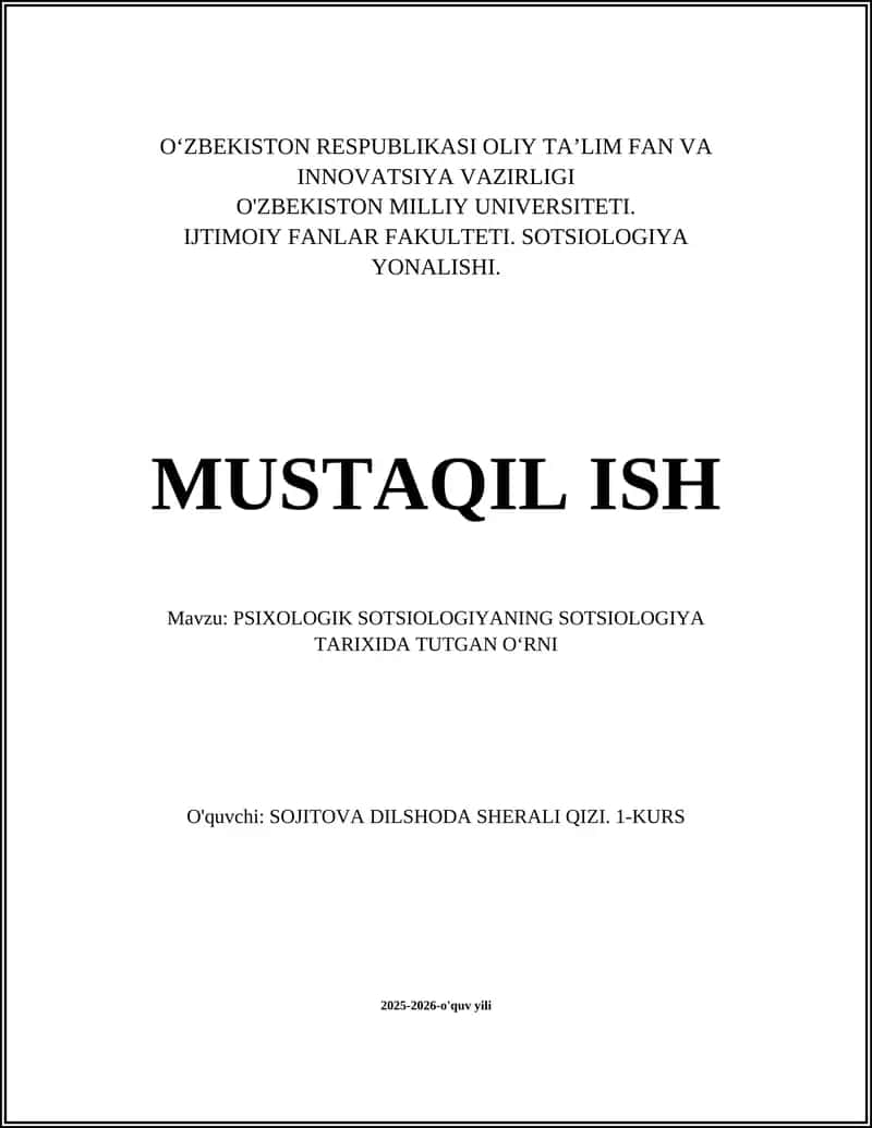 PSIXOLOGIK SOTSIOLOGIYANING SOTSIOLOGIYA TARIXIDA TUTGAN O‘RNI 1