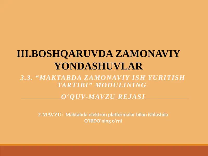 Maktabda elektron platformalar bilan ishlashda O‘IBDO‘ning o‘rni 1