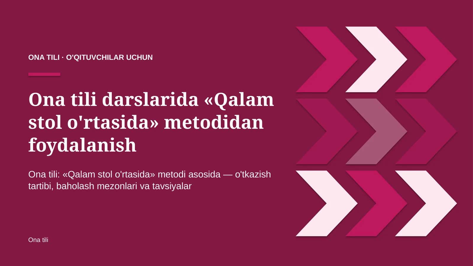 ona tili darslarida qalam stol o'rtasida metodidan foydalanish 6188 1