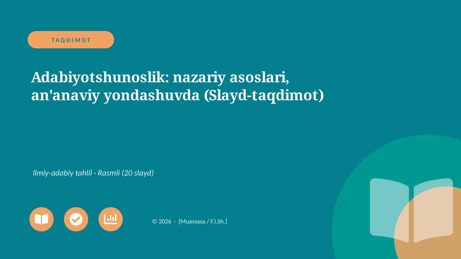 Adabiyotshunoslik: nazariy asoslari, an'anaviy yondashuvda (Slayd-taqdimot) 1