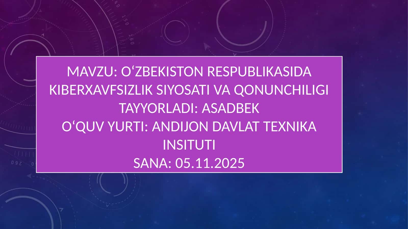 Kiberxavfsizlik siyosati va qonunchiligi 1