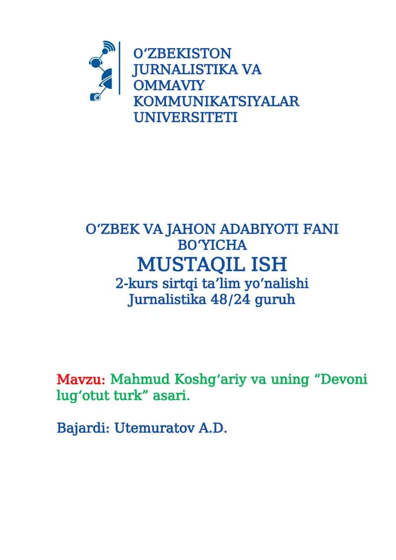 Mahmud Koshg‘ariy va uning “Devoni lug‘otut turk” asari 1