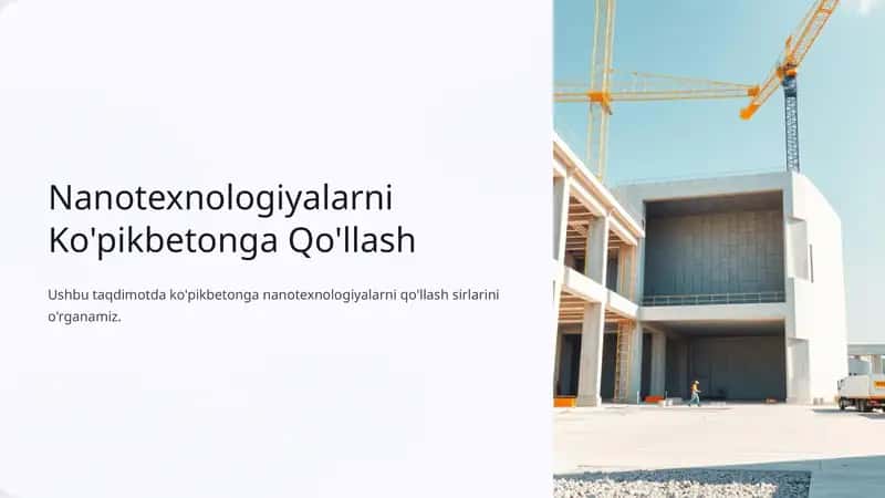 Nanotexnologiyalarni Ko'pikbetonga Qo'llash 1