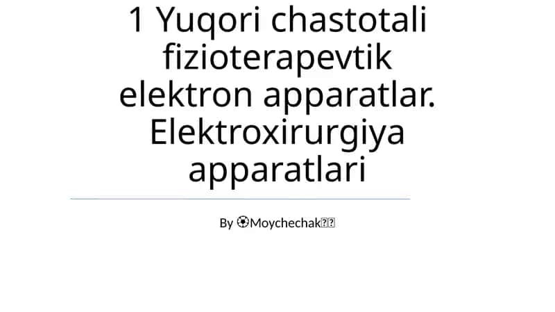 Yuqori chastotali fizioterapevtik elektron apparatlar 1