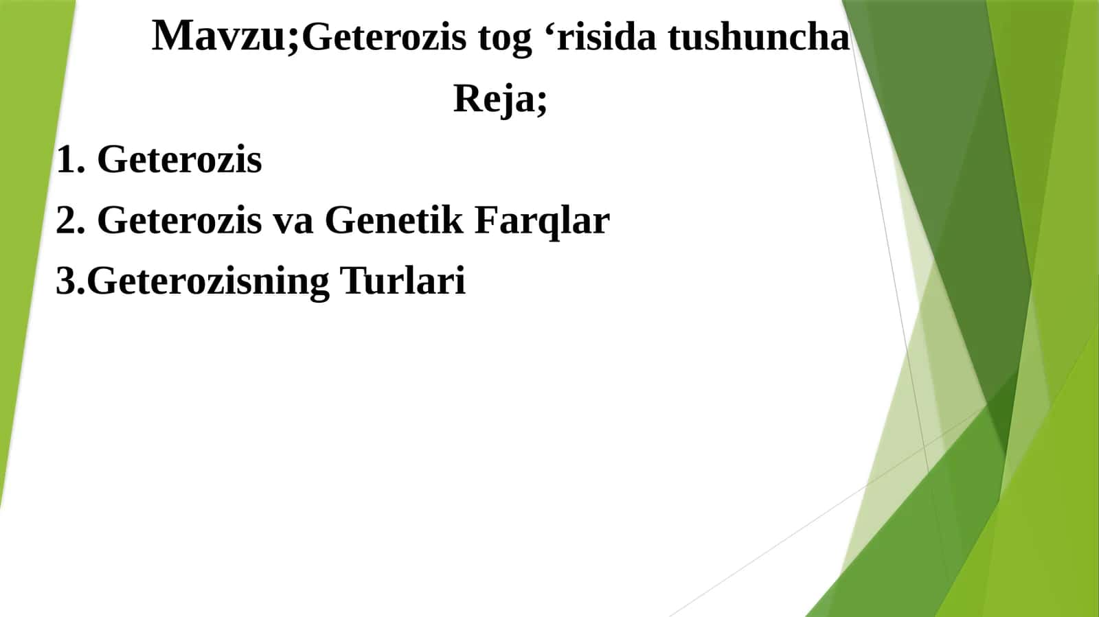Geterozis 1