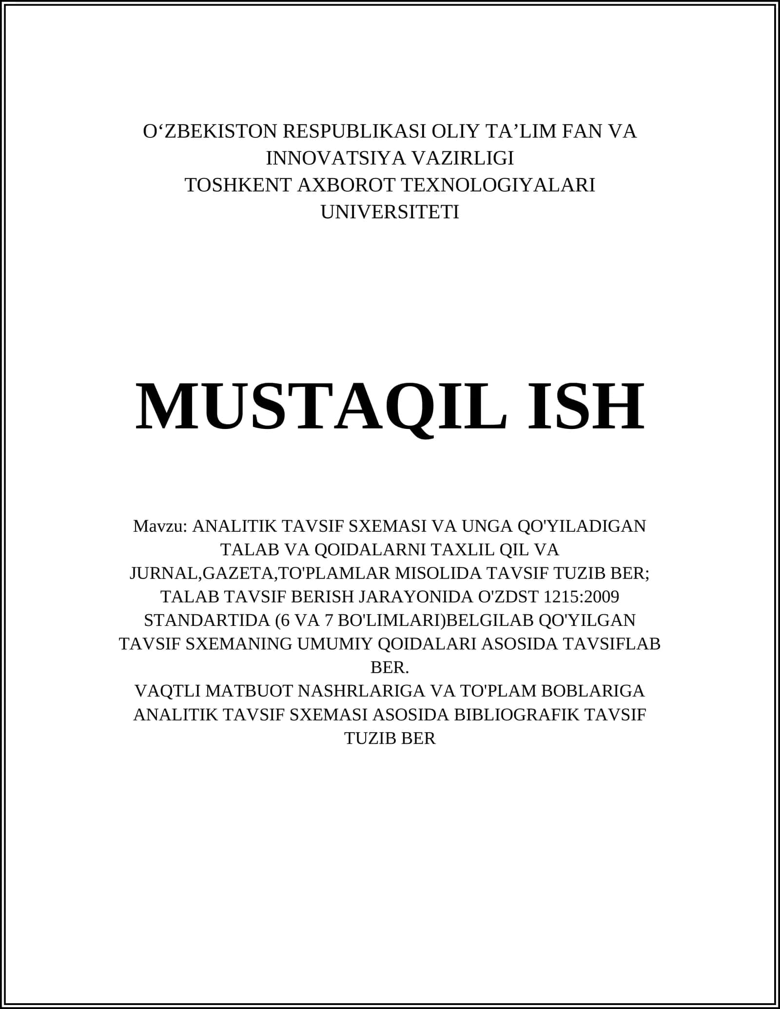 ANALITIK TAVSIF SXEMASI VA UNGA QO'YILADIGAN TALAB VA QOIDALARNI TAXLIL QIL VA JURNAL,GAZETA,TO'PLAMLAR MISOLIDA TAVSIF TUZIB BER 1