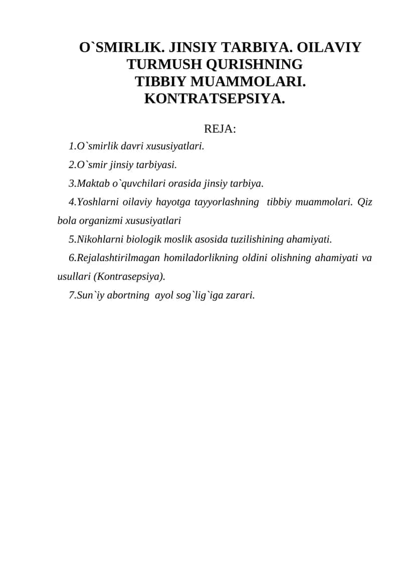 O`smirlik. Jinsiy tarbiya. Oilaviy turmush qurishning tibbiy muammolari. Kontratsepsiya. 1