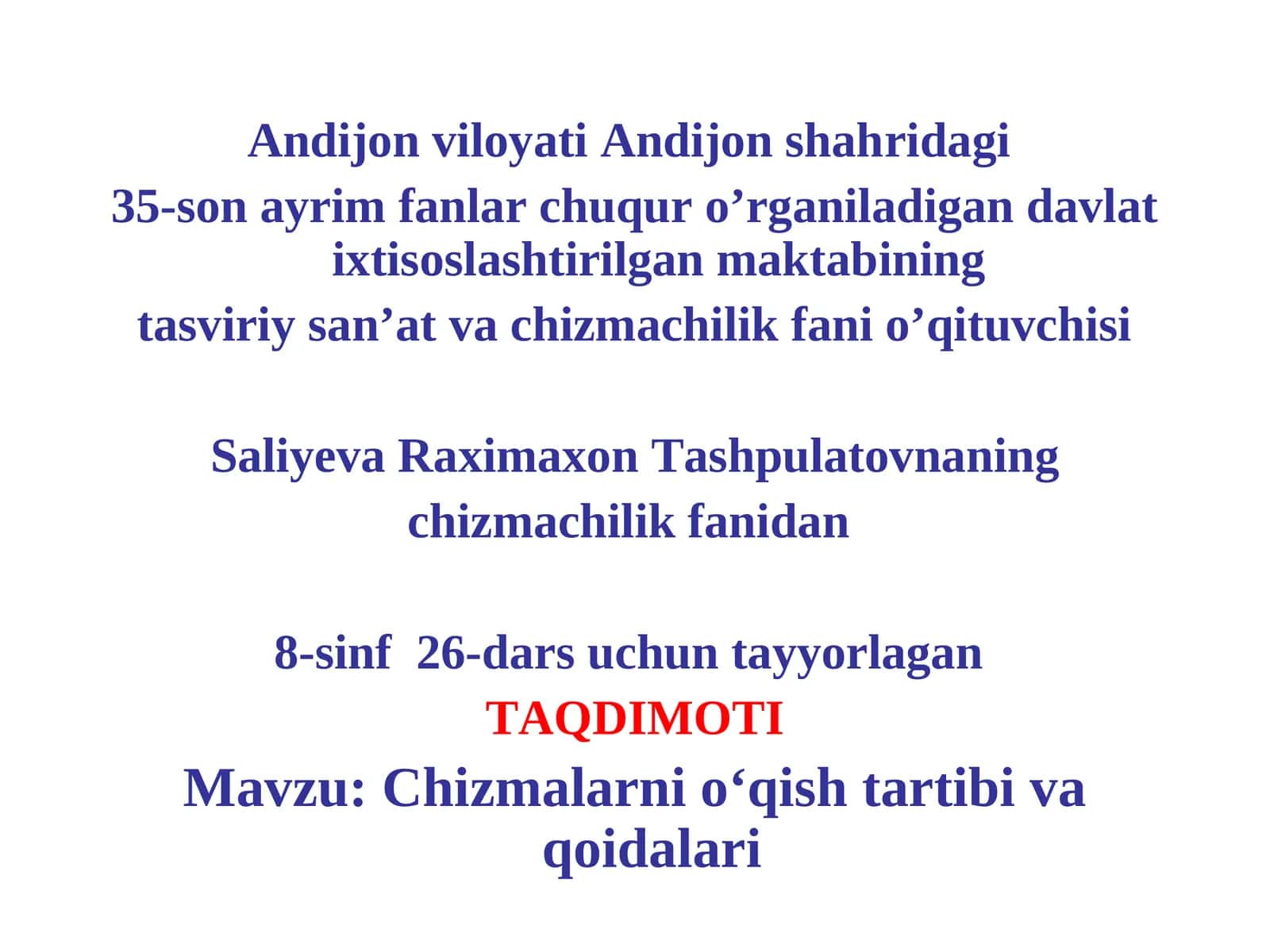 Chizmalarni o‘qish tartibi va qoidalari 1