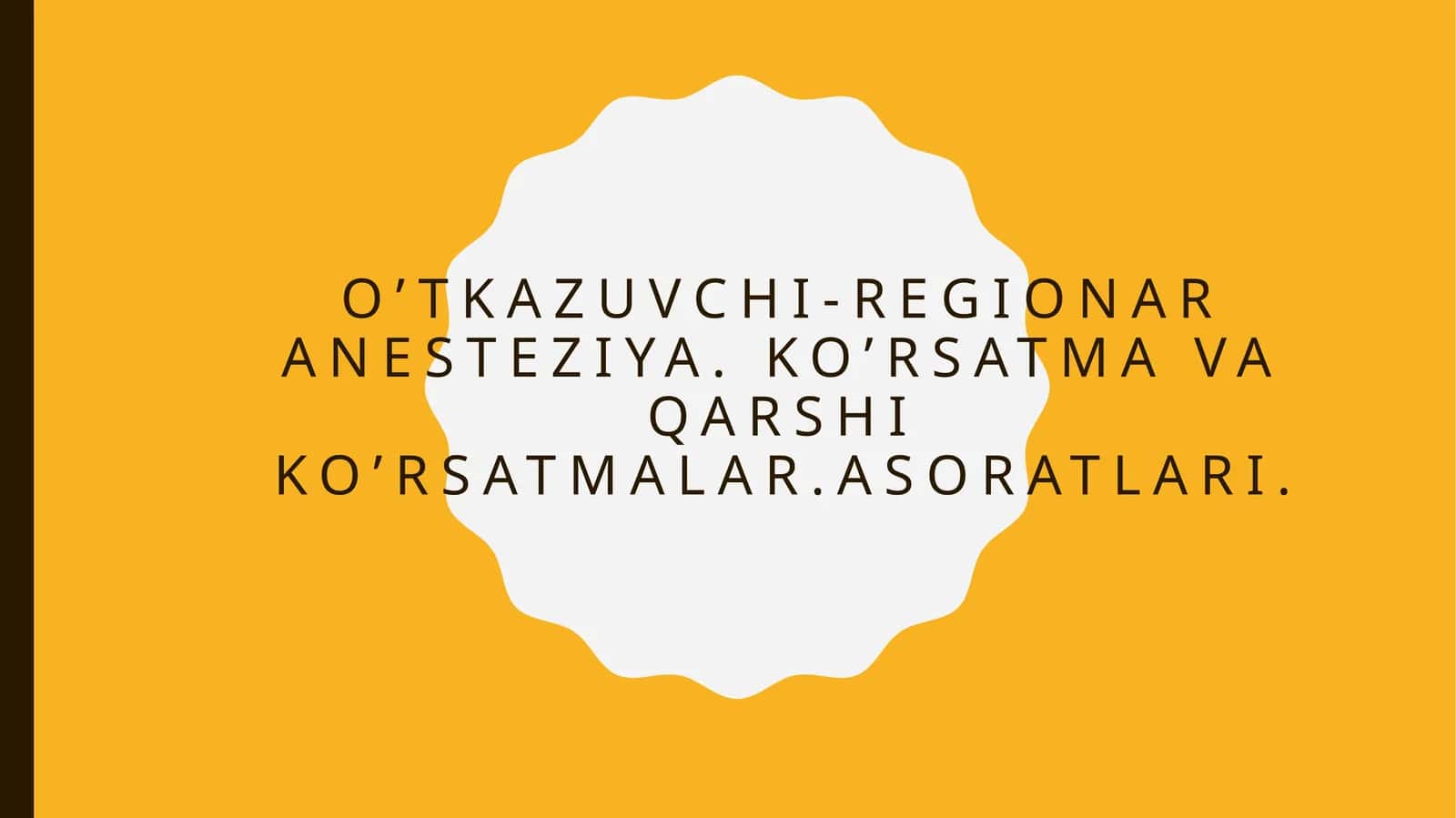 O’tkazuvchi-regionaranesteziya 1
