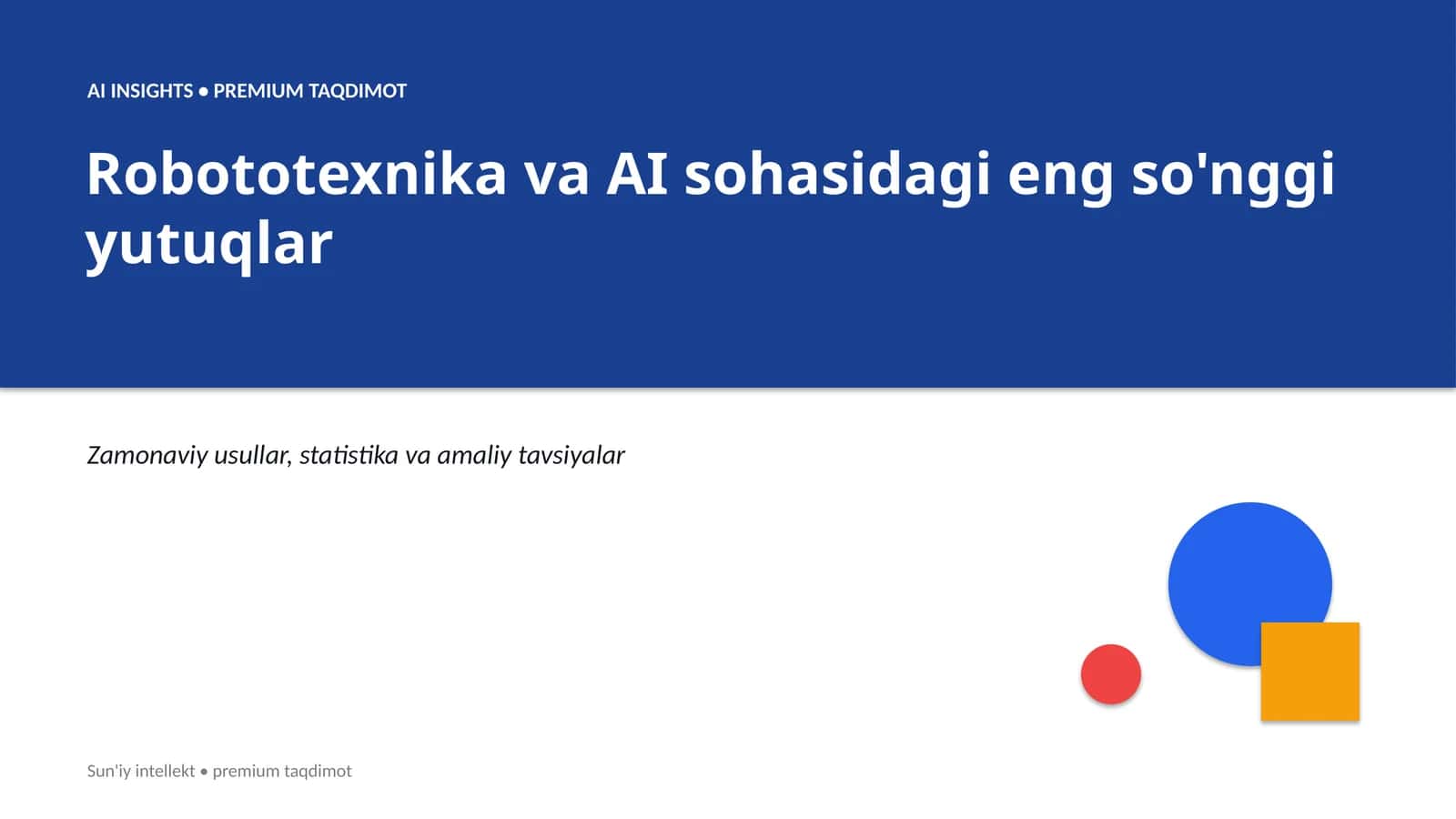 Robototexnika va AI sohasi yutuqlari 1